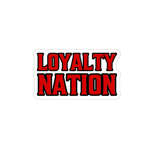 Loyalty Nation Sticker