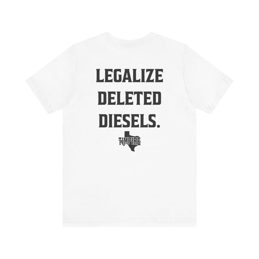 Legalize Deleted Diesels