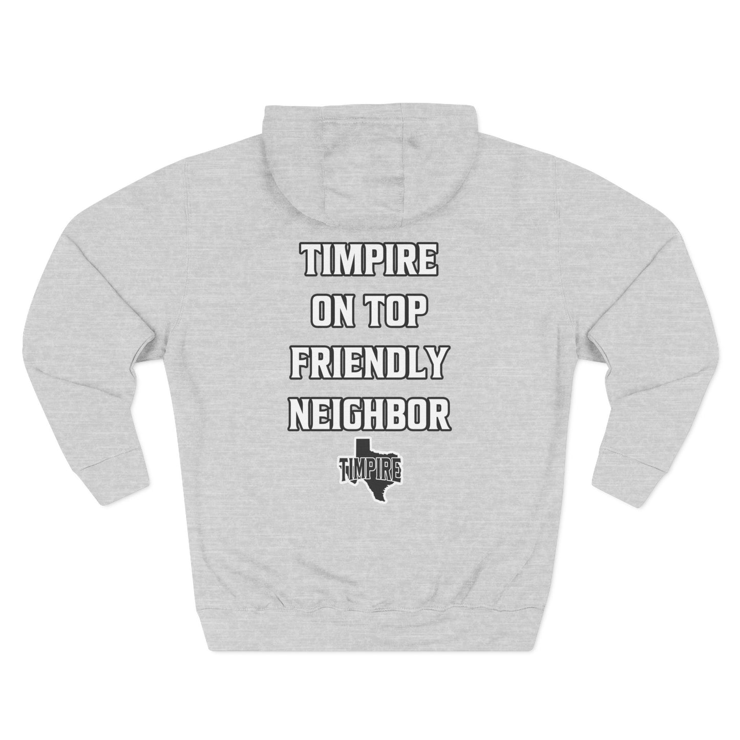 Timpire Friendly Neighbor Hoodie