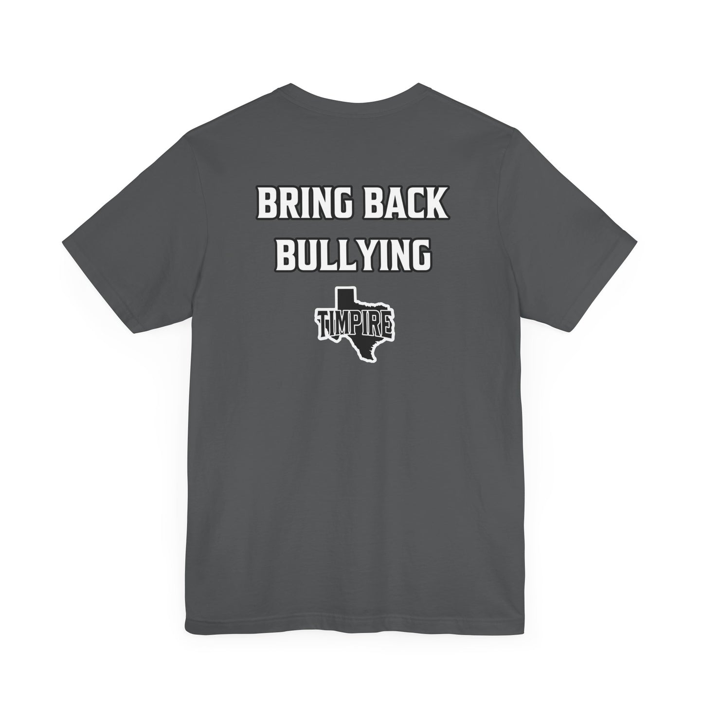Bully Shirt