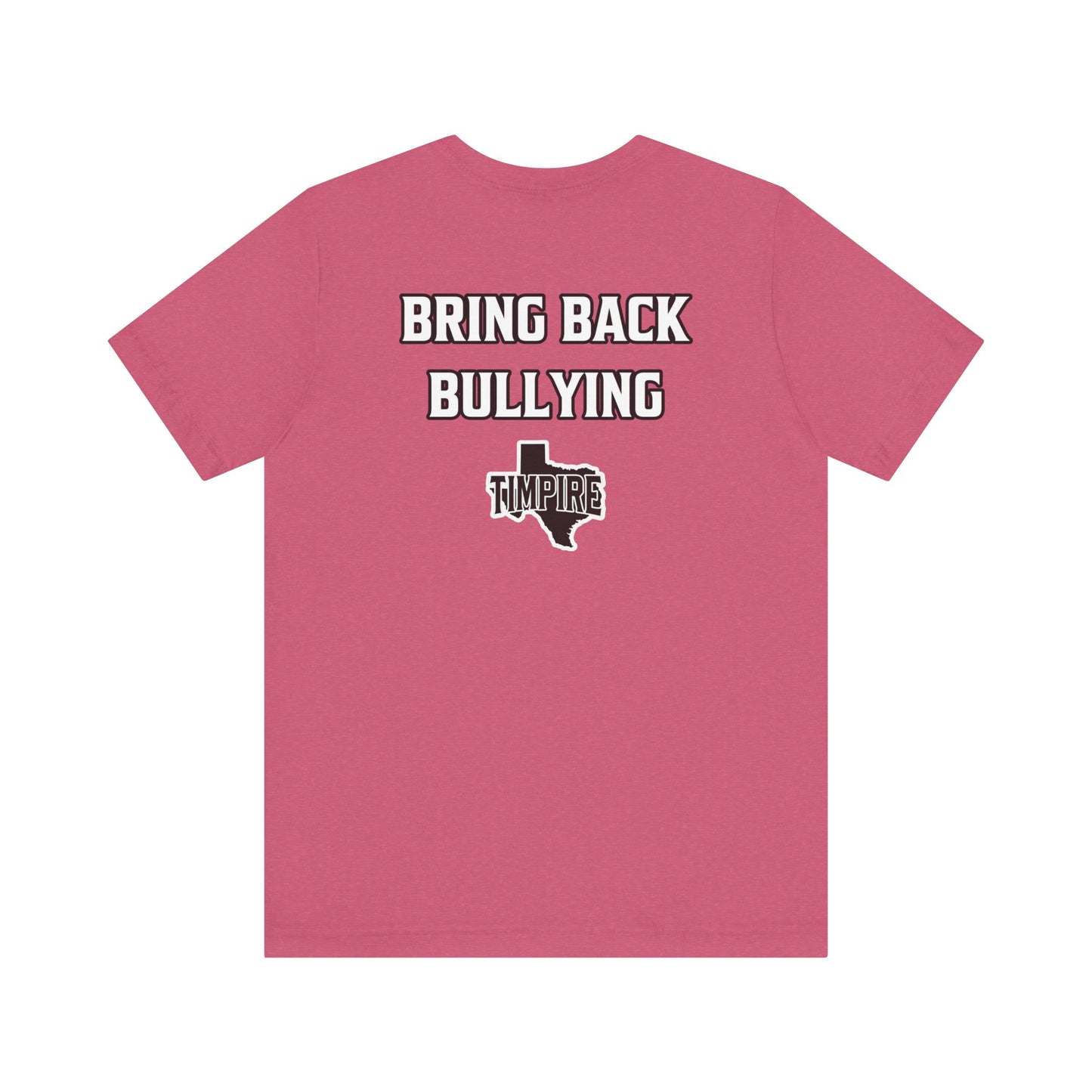 Bully Shirt