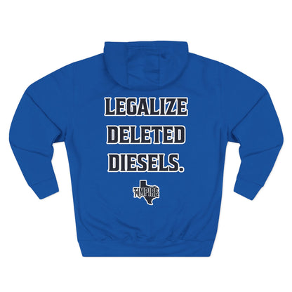 Legalize Deleted Diesels Hoodie
