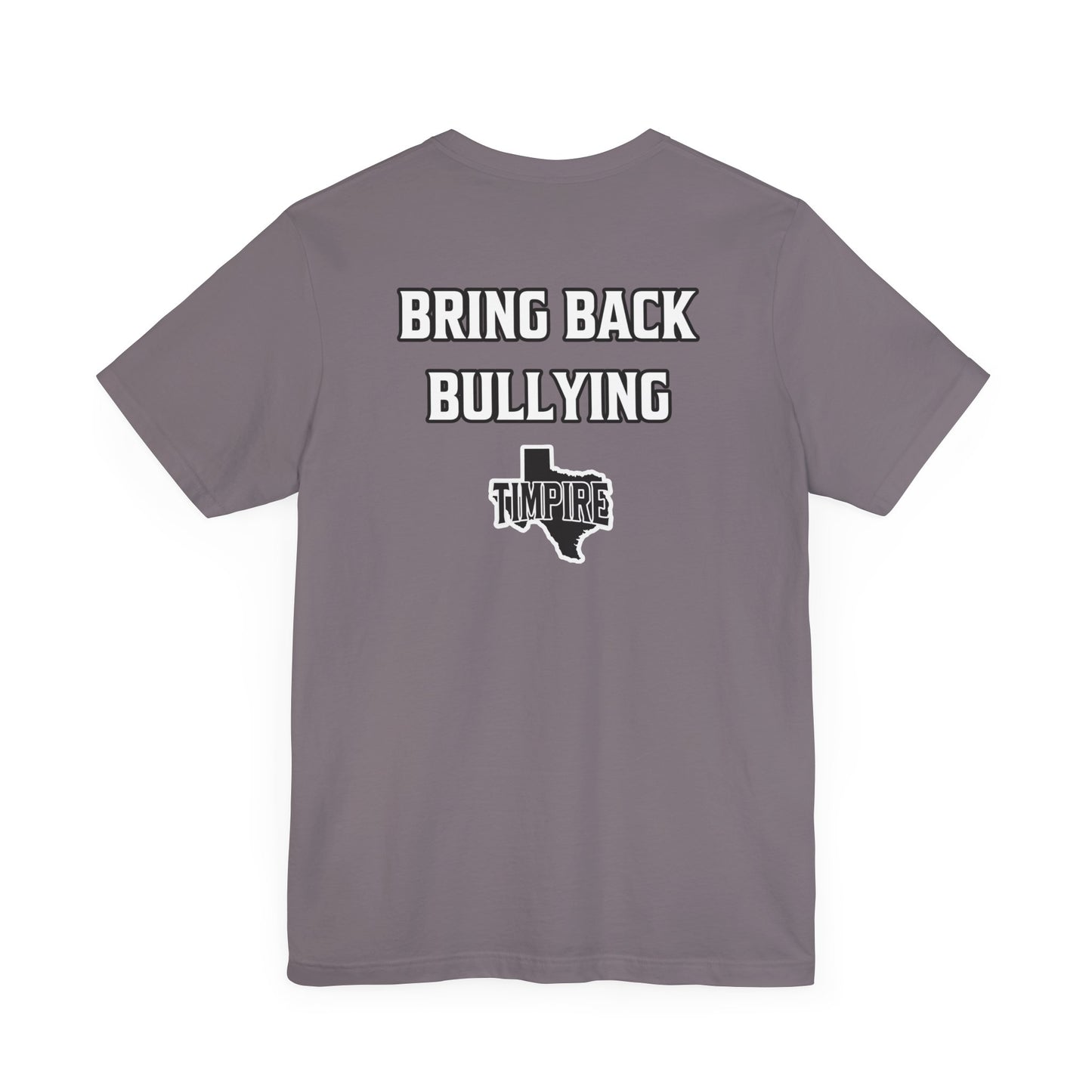 Bully Shirt