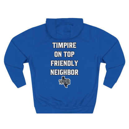 Timpire Friendly Neighbor Hoodie