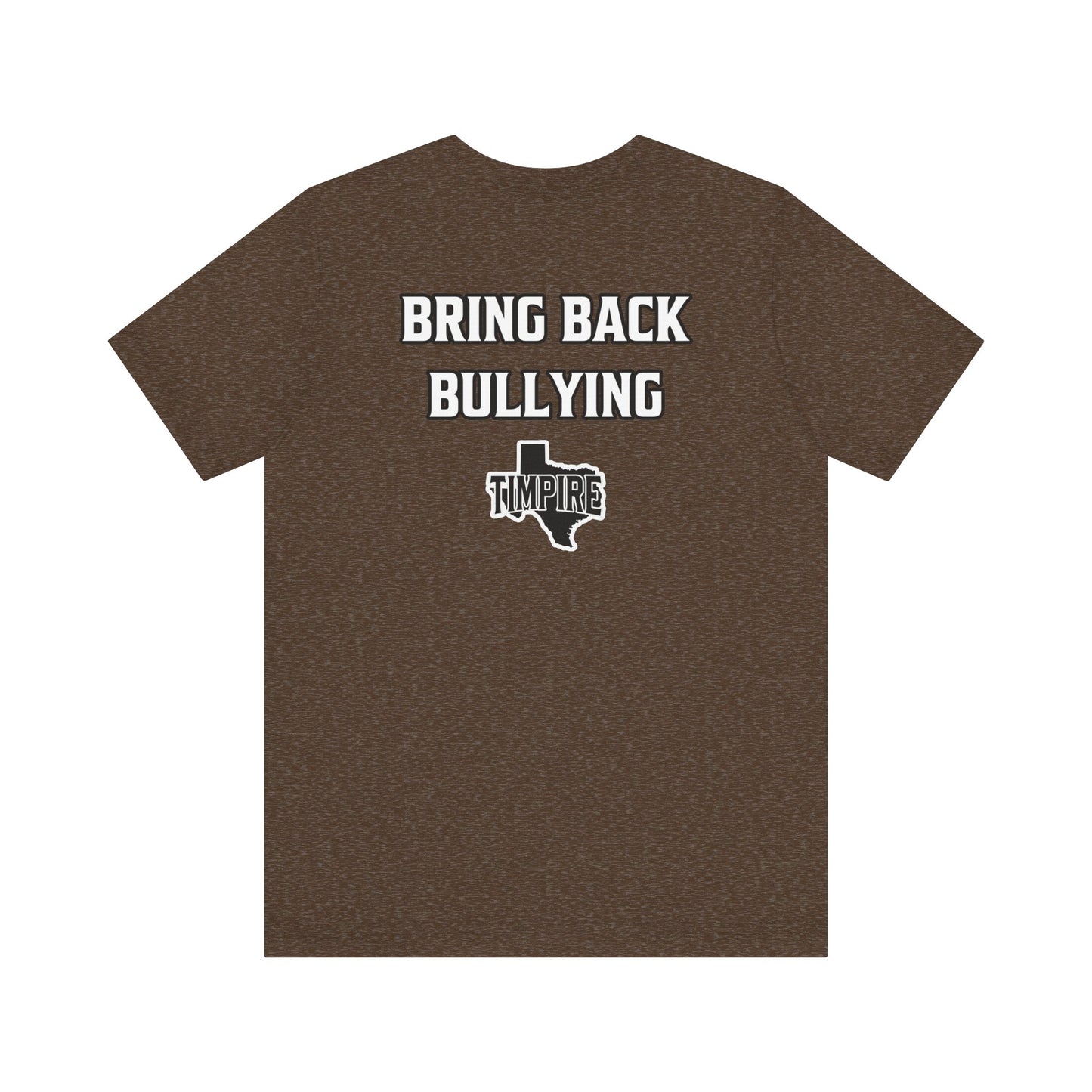 Bully Shirt