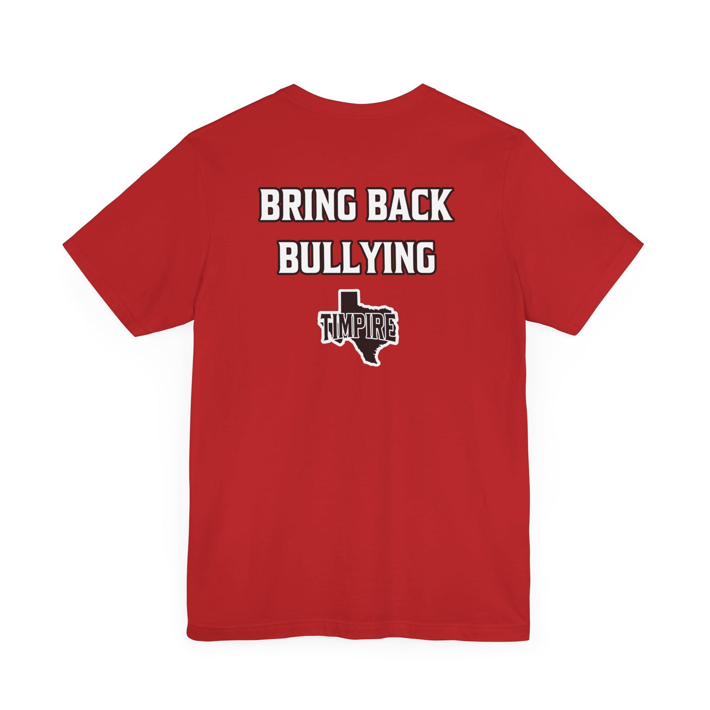 Bully Shirt
