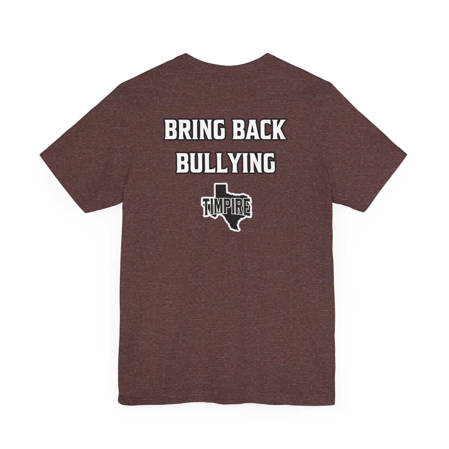 Bully Shirt