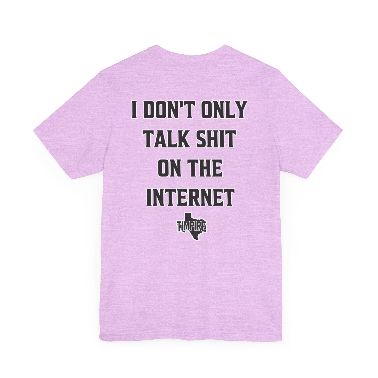 Talk Shit T-Shirt
