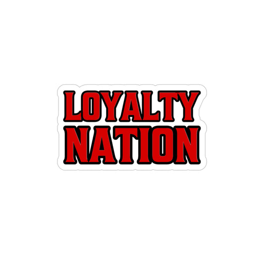 Loyalty Nation Sticker