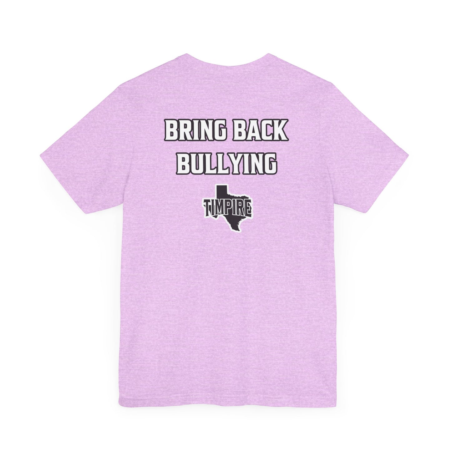 Bully Shirt