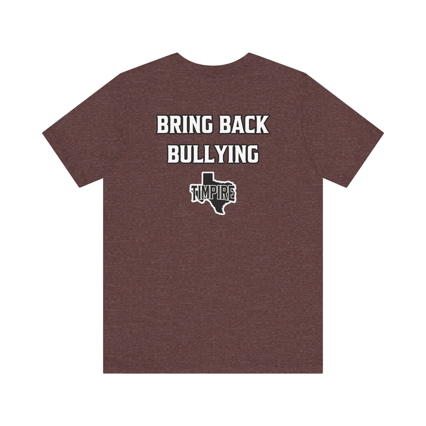 Bully Shirt