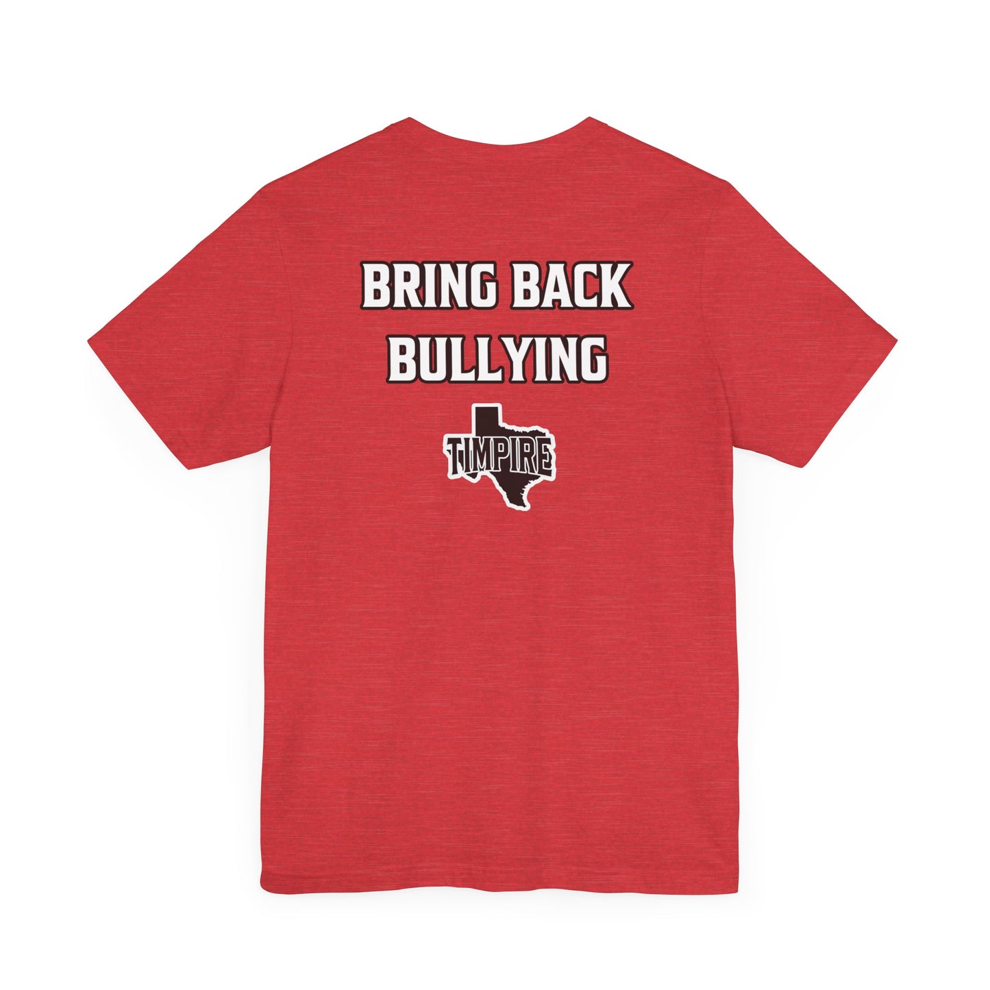 Bully Shirt