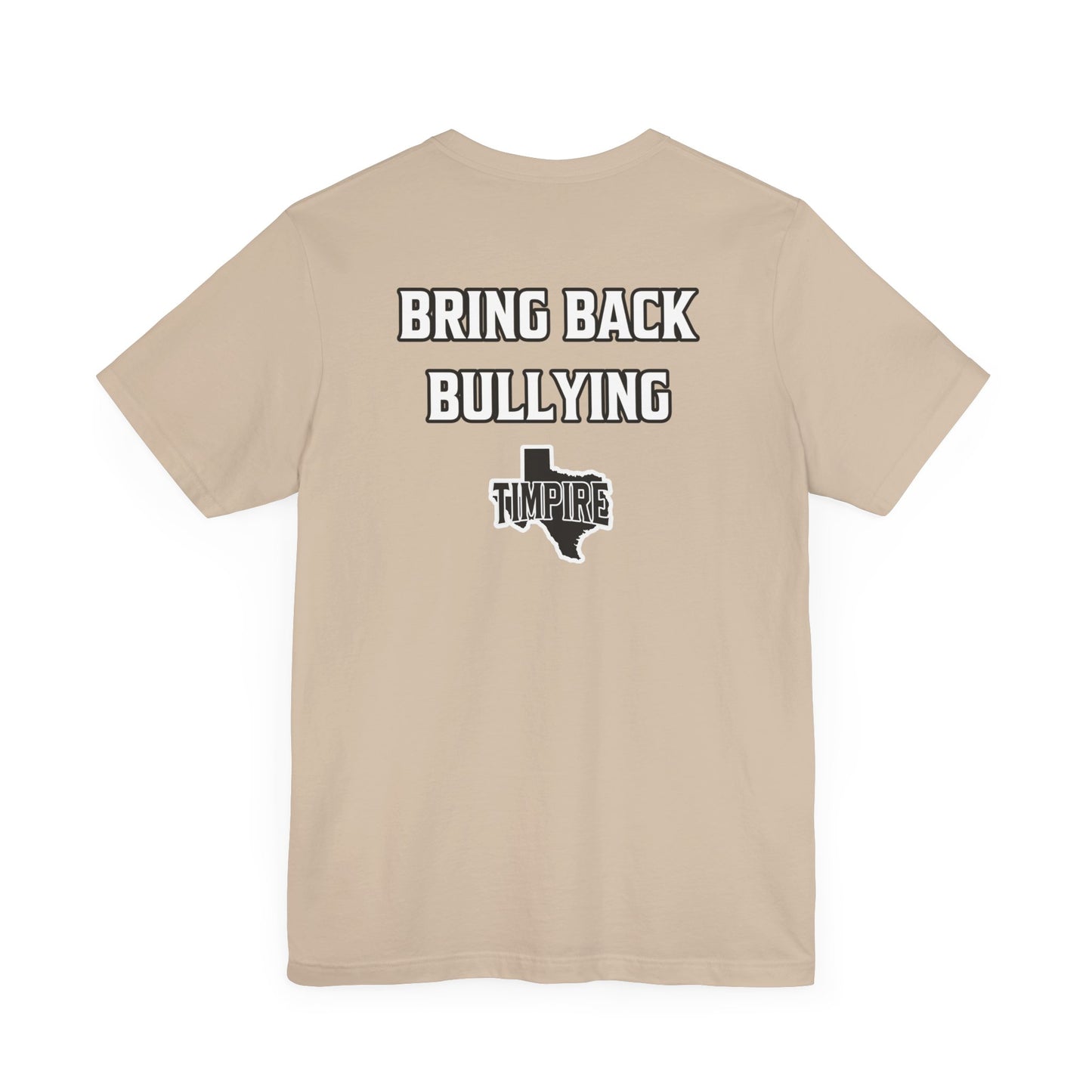 Bully Shirt